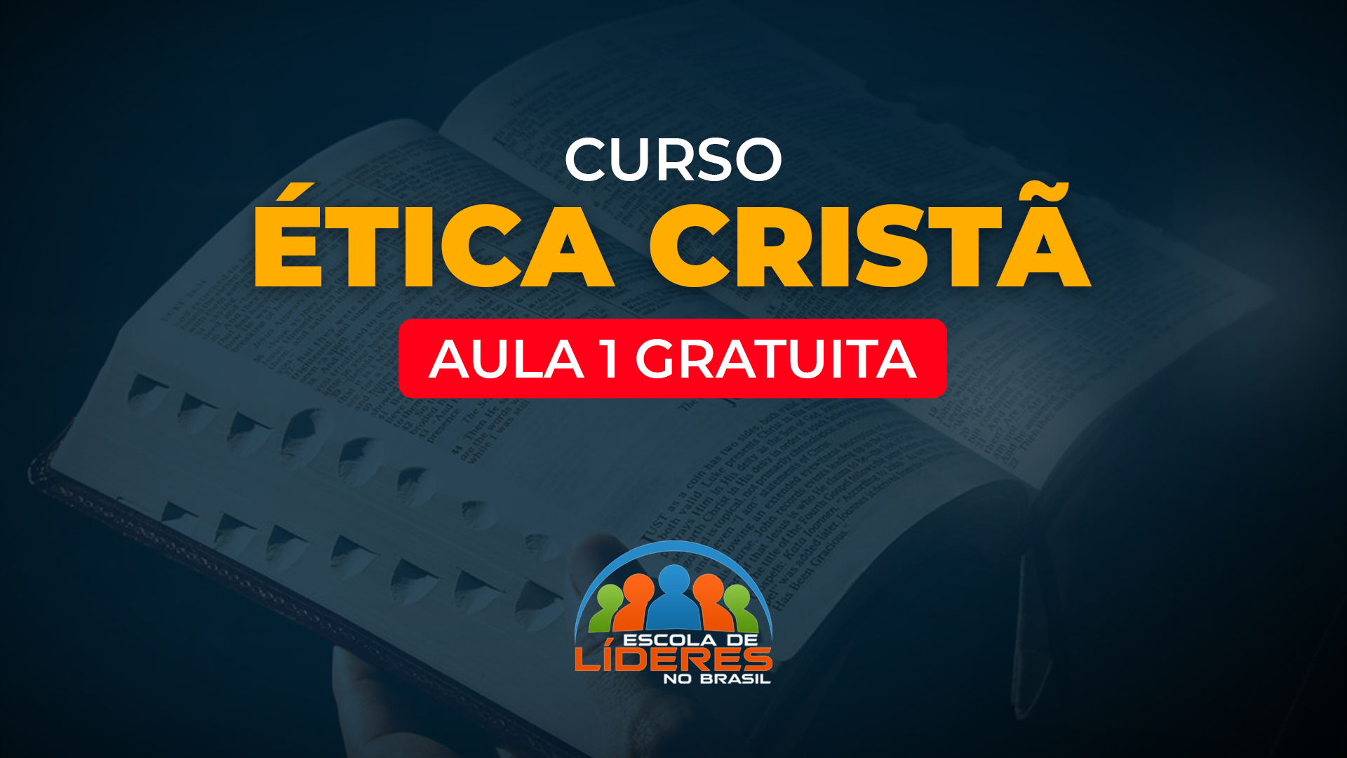Curso ética cristã - aula 1 gratuita